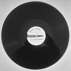 Bioni Samp - I Love Honey - 96k 12 inch acetate recording - FREE TRACK