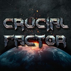Crucial Factor - Highlight