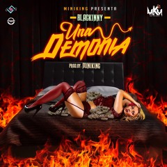 Blackinny - Una Demonia ( Prod.By Minikingz)