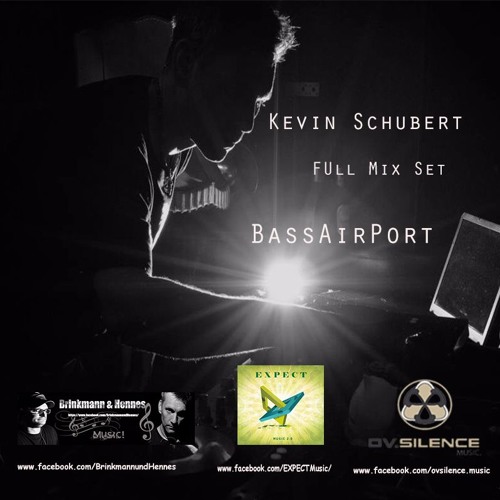KevinSchubert Full Set   - BassAirport