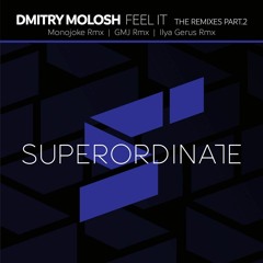 Dmitry Molosh - Feel It (GMJ Mix)