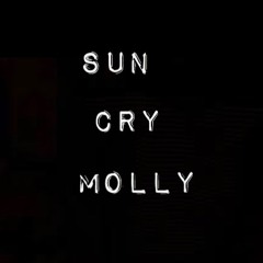 Sun Cry Molly