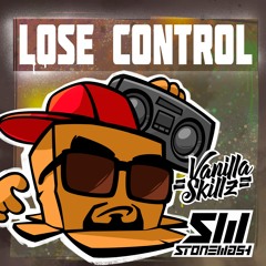 Vanilla Skillz & Stonewash "Lose Control" (Original Mix)