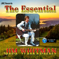 A Stolen Kiss  from the album  -  ''THE ESSENTIAL  JIM WHITMAN ''
