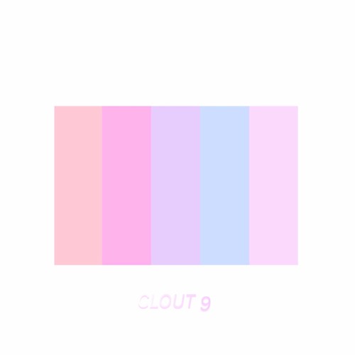 CLOUT 9 (Prod. Brandon Wave)
