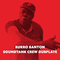 Burro Banton Phenomen 1 Soundtank Crew Duplate