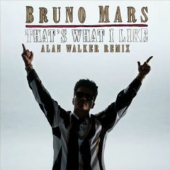 Bruno Mars - That's What I Like (Alan Walker Remix) [FREE DOWNLOAD]