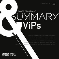 CTCD-015 "Camellia "Guest Tracks" Summary & VIPs 01" (Xfaded demo)