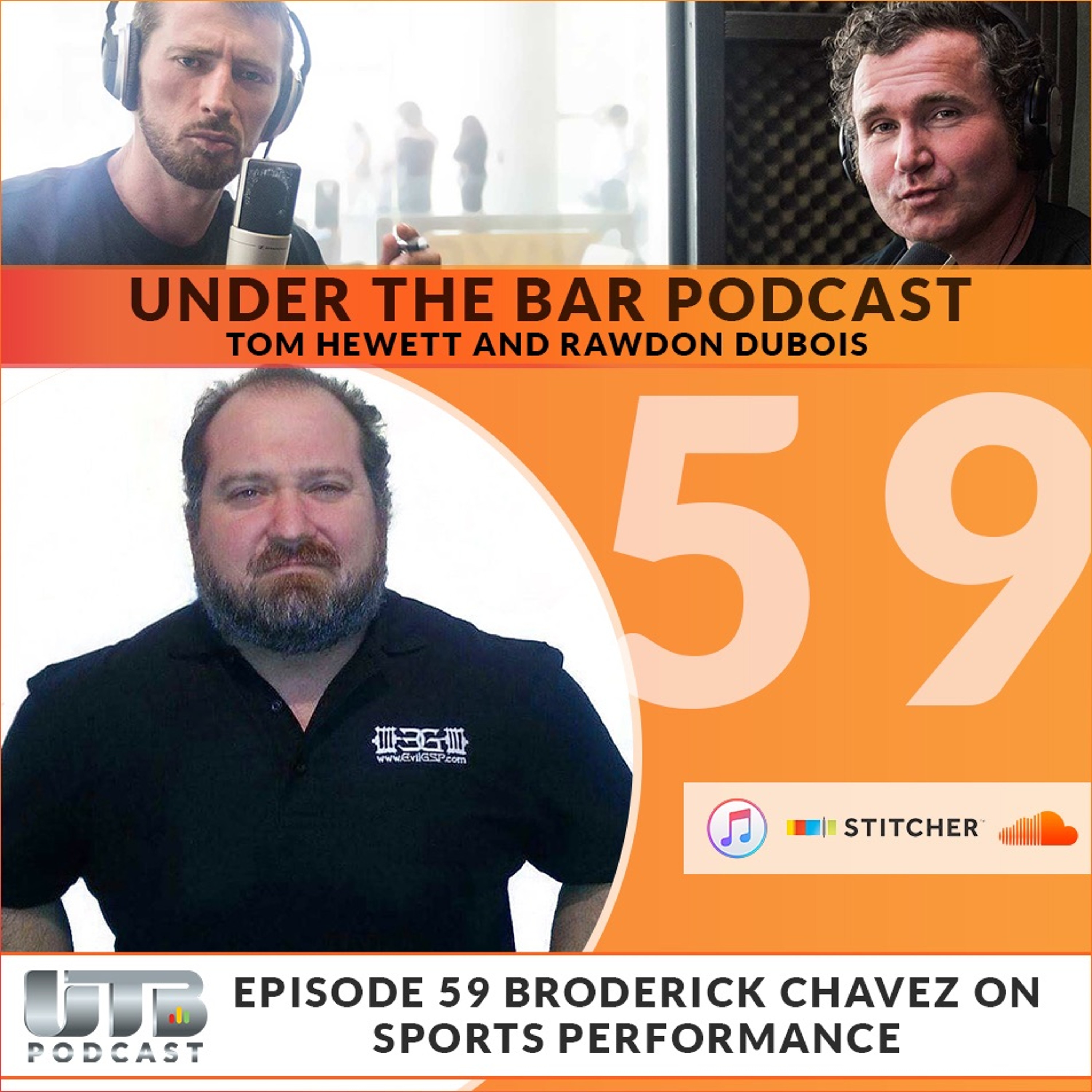 (WARNING EXPLICIT)The Evil Genius - Broderick Chavez Special guest on Ep. 59 of Under The Bar episode artwork