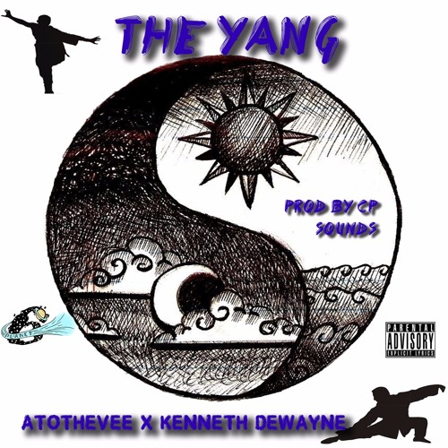 The Yang Ft Kenneth Dewayne [Prod by CP Sounds]