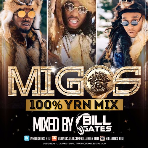 MIGOS 100% YRN MIX MIXED BY @BILLGATES_ATO