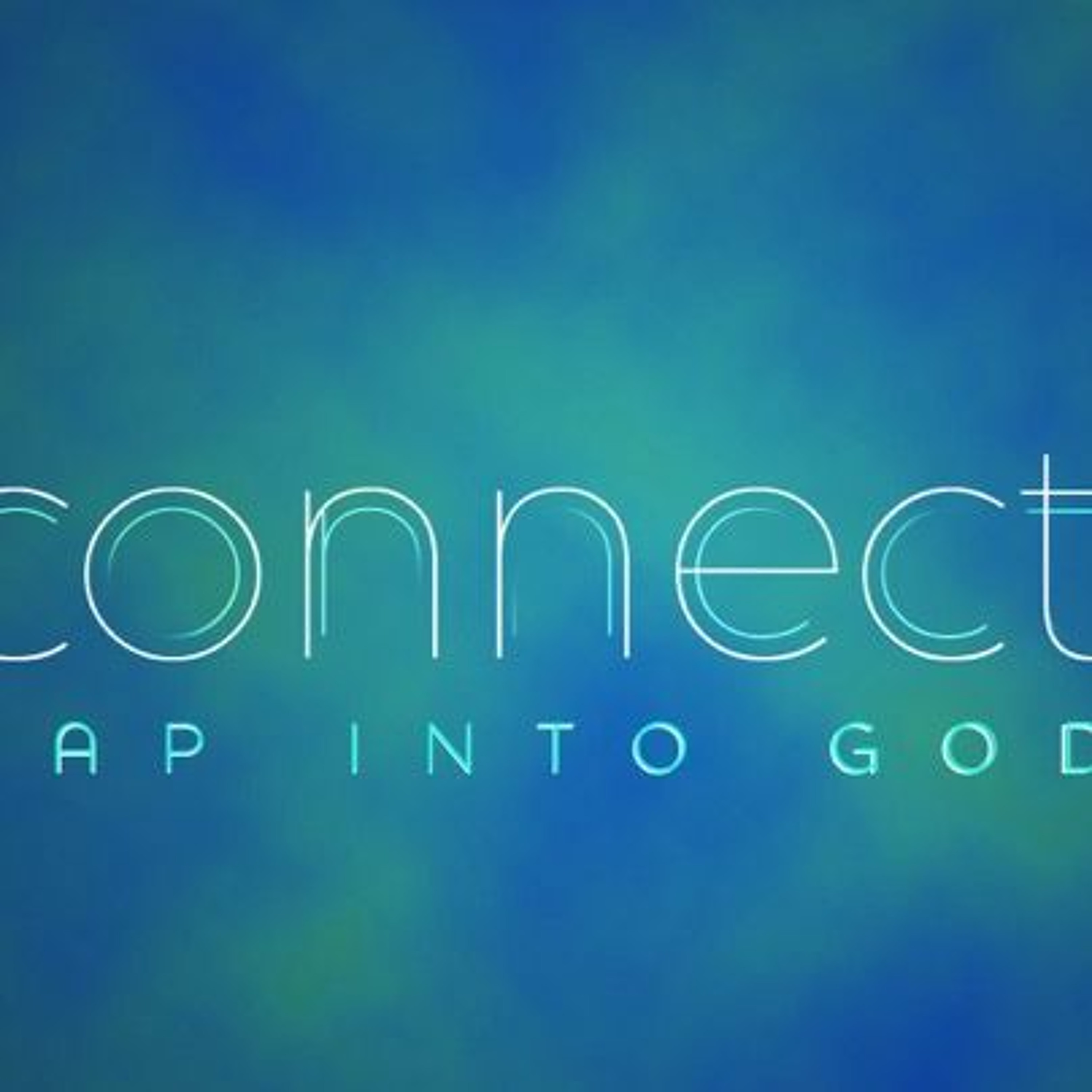 4-23-2017  "Connect Tap Into God"  -  Billy Register episode artwork