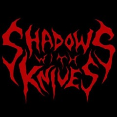 SHADOWS WITH KNIVES EP