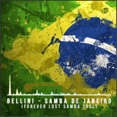 Belini - Samba De Janeiro (Forever Lost Samba Tool)
