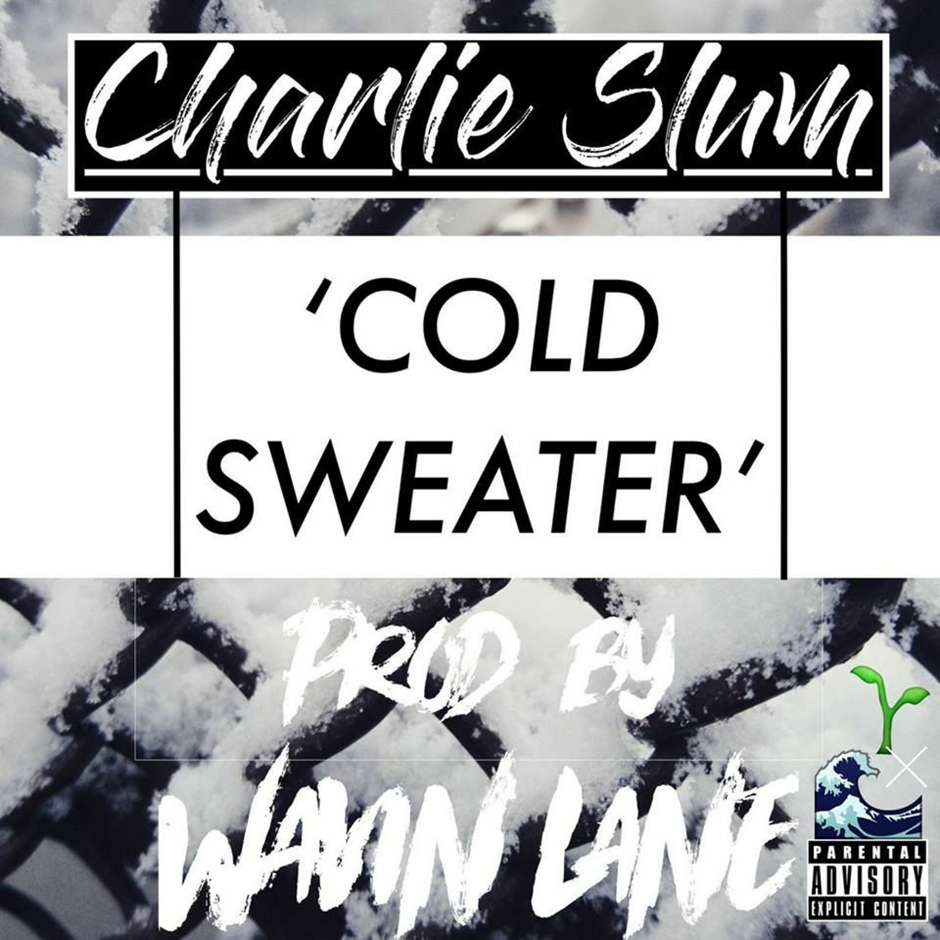 Cold Sweater (prod. by Wavin Lane) episode artwork