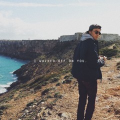 I Walked Off On You.