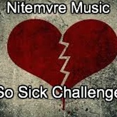 So Sick Challenge (Freestyle)