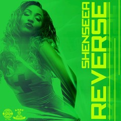 Shenseea - "Reverse" (Prod. Adde Instrumentals @Johnny Wonder)