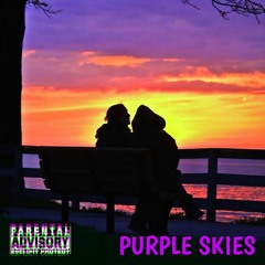 Purple Skies (Prod. Thundaa)