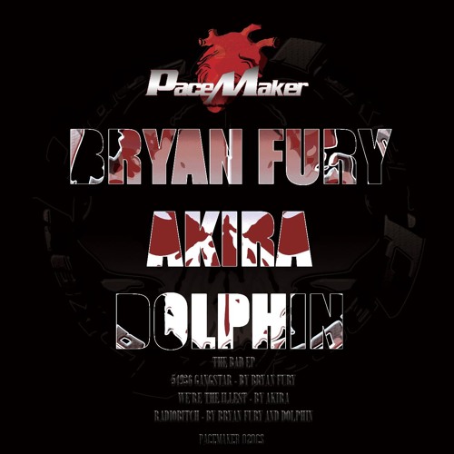PM020CS - BY BRYAN FURY, AKIRA AND DOLPHIN - OUT SOON!