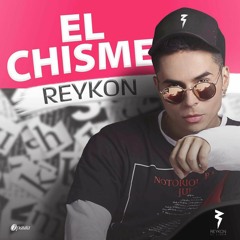 98.- EL CHISME - REYKON RMX DJ JEFER BLV