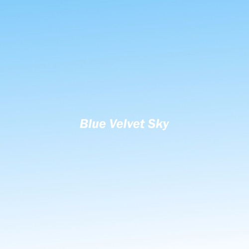 Blue Velvet Sky