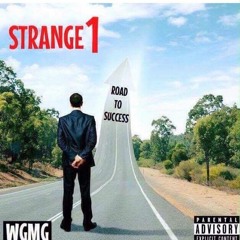 Strange1 - Road to Success