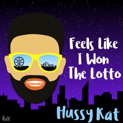 Feels Like I Won The Lotto