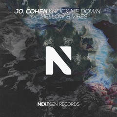 Jo. Cohen ft. Mellow & Vibes - Knock Me Down (Extended Mix)