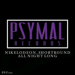 NIKELODEON & Short Round - All Night Long
