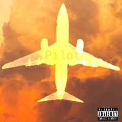 Pilot ft. JC (Prod. Squae Wicked)