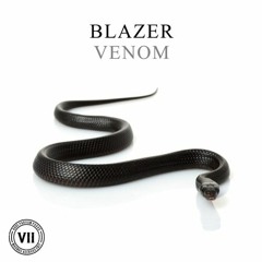 Blazer - Venom (Original Mix)