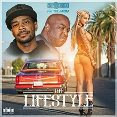 The Lifestyle Ft. The Jacka MIP  prod. C-DUBB