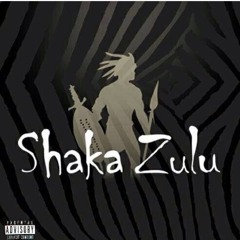 Shaka Zulu (Prod By. Rascal)