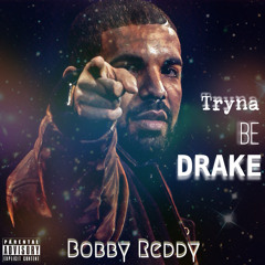 Tryna Be Drake (Big Sean Diss)