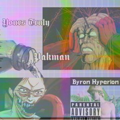 Pakman prod by Byron Hyperion mixed by Eremsy