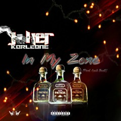 In My Zone (Prod. Lasik Beats)