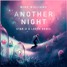 Another Night (Star-D & Leone Remix)