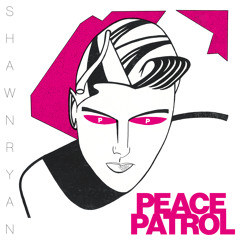 Mix of the Week #166: Shawn Ryan - Peace Patrol