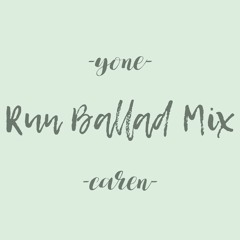 Run Ballad Mix (cover)