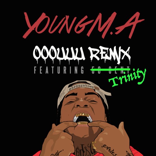 Ooouuu (freestyle) - Trinity