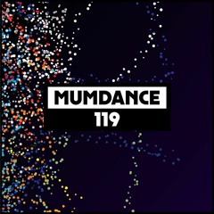 Dekmantel Podcast 119 - Mumdance