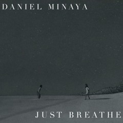 Just Breathe