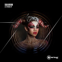 Squadrum - La Strada (Original Mix)