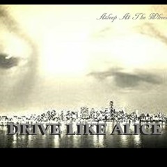 Drive Like Alice - I-4 Corridor