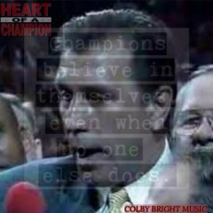 COLBY BRIGHT - HEART OF A CHAMP