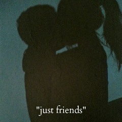 just friends