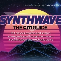 Synthwave - The CM Guide - cm243