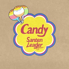 CANDY (Short) [music : nyankobrq] / […]サンテンリーダー