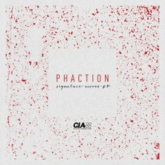 PREMIERE: Phaction - Tonight (C.I.A)